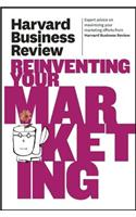 Harvard Business Review on Reinventing Your Marketing