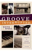 Groove Interrupted