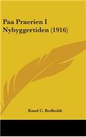 Paa Praerien I Nybyggertiden (1916)