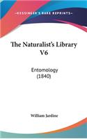 The Naturalist's Library V6