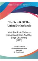 Revolt Of The United Netherlands