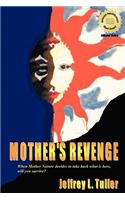 Mother's Revenge