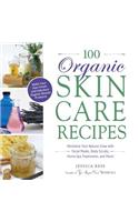 100 Organic Skincare Recipes