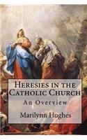 Heresies in the Catholic Church