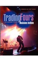 Trading Fours
