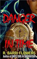 Danger in Time
