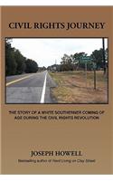 Civil Rights Journey: The Story of a White Southerner Coming of Age During the Civil Rights Revolution(English)