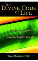 The Divine Code of Life