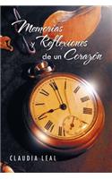 Memorias y Reflexiones de Un Corazon