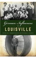 German Influences in Louisville