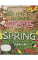 10-Minute Seasonal Crafts for Spring