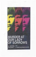 Murder at Our Lady of Sorrows