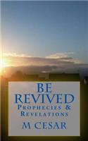 Be Revived