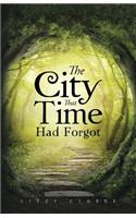 City That Time Had Forgot