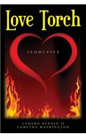 Love Torch