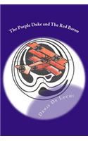 The Purple Duke and The Red Baron: (Damon Maxwell)