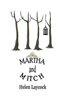 Martha and Mitch