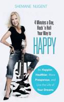 4 Minutes a Day, Rock 'n Roll Your Way to Happy