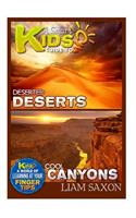 A Smart Kids Guide to Deserted Deserts and Cool Canyons: A World of Learning at Your Fingertips: A World of Learning at Your Fingertips