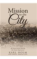 Mission to the City