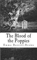 The Blood of the Poppies