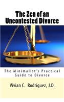 Zen of an Uncontested Divorce