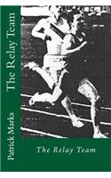 The Relay Team: (English)