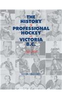 History of Professional Hockey in Victoria