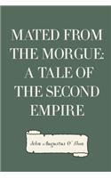 Mated from the Morgue