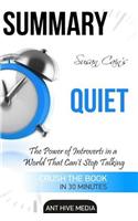 Susan Cain's Quiet Summary: The Power of Introverts in a World That Can't Stop Talking