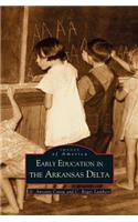 Early Education in Arkansas Delta