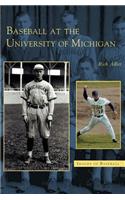 Baseball at the University of Michigan