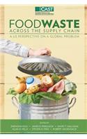 Food Waste Across the Suppy Chain