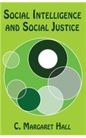 Social Intelligence and Social Justice