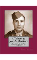 Tribute to José A. Martínez