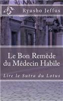 Le Bon Remède du Médecin Habile