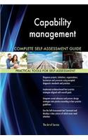 Capability management Complete Self-Assessment Guide