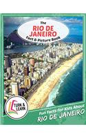 The Rio de Janeiro Fact and Picture Book: Fun Facts for Kids About Rio de Janeiro (Turn and Learn)