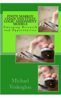 Finite Markov Chain and Fuzzy Logic Assessment Models