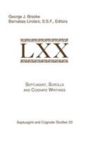 Septuagint, Scrolls, and Cognate Writings