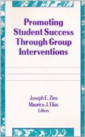 Promoting Student Success Through Group Interventions