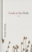 Look at the Dark