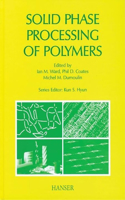 Solid Phase Processing of Polymers