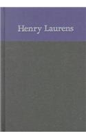 The Papers of Henry Laurens, Volume 15