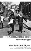 Urban Injustice