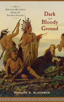 Dark and Bloody Ground