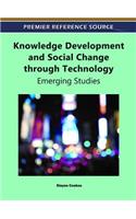 Knowledge Development and Social Change through Technology