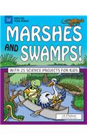 Marshes and Swamps!