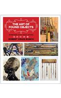 The Art of Found Objects