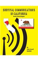 Survival Communications in California